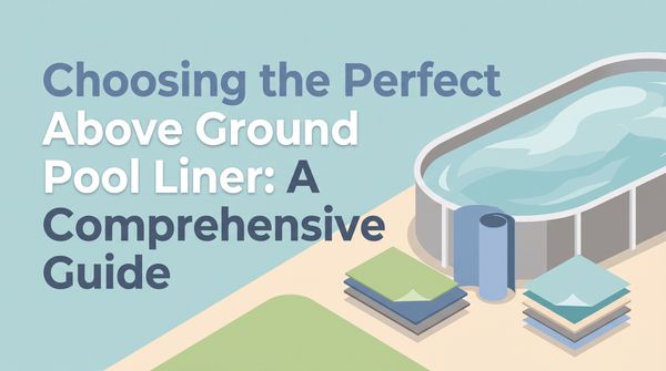 Above Ground Pool Liners: How to Choose & Install