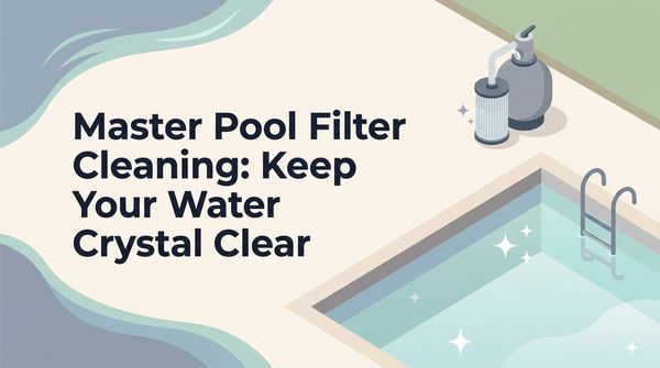 How to Clean a Pool Filter: Sand, Cartridge & DE