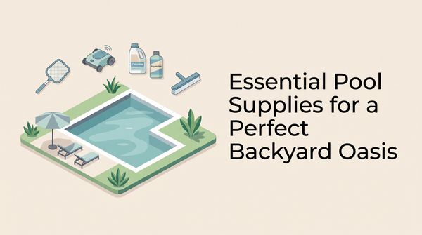 Pool Supplies: Essential Tools & Gear for 2026