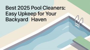 Best 2026 Pool Cleaners: Easy Upkeep for Your Backyard Haven