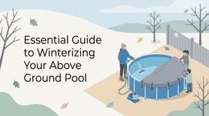Essential Guide to Winterizing Your Above Ground Pool